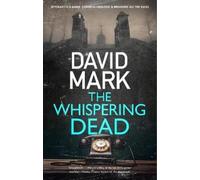 David Mark The Whispering Dead (Tascabile) Cordelia Hemlock Novel