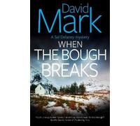 David Mark When the Bough Breaks (Copertina rigida) Sal Delaney Mystery