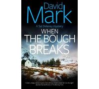 David Mark When the Bough Breaks (Copertina rigida) Sal Delaney Mystery