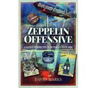 David Marks The Zeppelin Offensive (Tascabile)