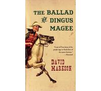 David Markson The Ballad of Dingus Magee (Tascabile)