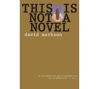 David Markson This Is Not a Novel (Tascabile)
