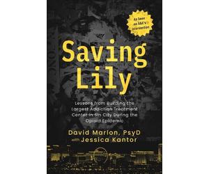 David Marlon Jessica Kantor Saving Lily (Tascabile)