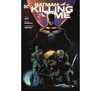 David Marquez Tom King Batman: Killing Time (Tascabile)
