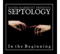David Marriott Presents Septology - In the Beginning (US Import)