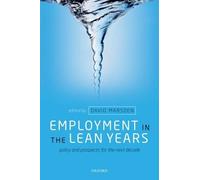 David Marsden Employment in the Lean Years (Copertina rigida)