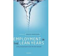 David Marsden Employment in the Lean Years (Copertina rigida)