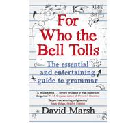 David Marsh For Who the Bell Tolls (Tascabile)