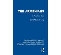 David Marshall Lang The Armenians (Tascabile)