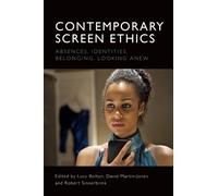David Martin-Jones Contemporary Screen Ethics (Copertina rigida)