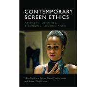 David Martin-Jones Contemporary Screen Ethics (Copertina rigida)