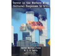 David Martin Jones M. L. R. Smith Terror in the Western Mind (Copertina rigida)