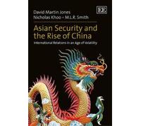 David Martin Jones Nicholas Khoo M. Asian Security and the Ri (Copertina rigida)
