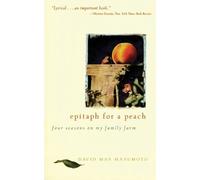 David Mas Masumoto Epitaph for a Peach (Tascabile)