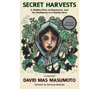 David Mas Masumoto Secret Harvests (Tascabile)