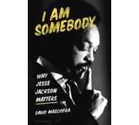 David Masciotra I Am Somebody (Tascabile)