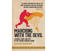 David Mason Marching with the Devil (Tascabile) Hachette Military Collection