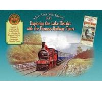 David Mather Exploring the Lake District with the Furness Rai (Copertina rigida)