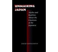 David Matsumoto Unmasking Japan (Copertina rigida)