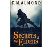 David Matthew Almond Secrets of the Elders (Tascabile) Chronicles of Acadia