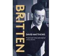 David Matthews Britten (Tascabile) Life & Times (PRESALE 30/07/2026)
