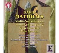 David Matthews David Matthews: Violin Concerto No. 1/Violin Concerto No. 2/ (CD)