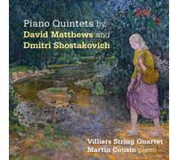 David Matthews Piano Quintets By David Matthews and Dmitri Shostakovich (CD)