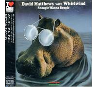 David Matthews - Shoogie Wanna Boogie