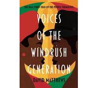 David Matthews Voices of the Windrush Generation (Tascabile)