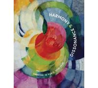David Max Horow Harmony and Dissonance: Orphism in Paris, 191 (Copertina rigida)