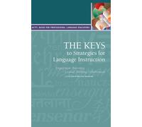 David McAlpine The Keys to Strategies for Language Instruction (Tascabile)