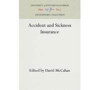 David McCahan Accident and Sickness Insurance (Copertina rigida)