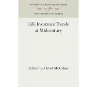 David McCahan Life Insurance Trends at Midcentury (Copertina rigida)