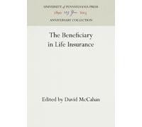 David McCahan The Beneficiary in Life Insurance (Copertina rigida)