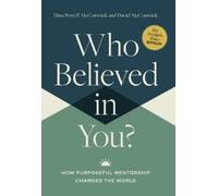 David McCormick Dina Powell McCormick Who Believed in You (Copertina rigida)