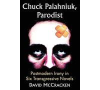 David McCracken Chuck Palahniuk, Parodist (Tascabile)