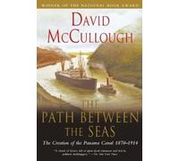 David Mcculloug Path Between the Seas: The Creation of the Panama Ca (Tascabile)