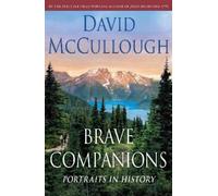David McCullough Brave Companions (Copertina rigida)