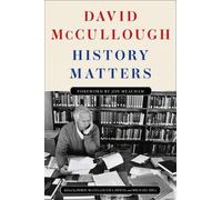 David McCullough History Matters (Copertina rigida)