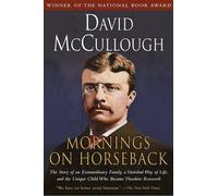 David McCullough Mornings on Horseback (Tascabile)