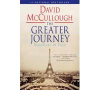 David McCullough The Greater Journey (Tascabile)
