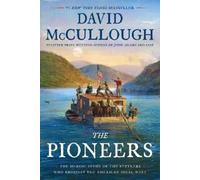 David McCullough The Pioneers (Copertina rigida)