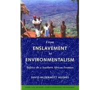 David McDermott Hughes From Enslavement to Environmentalism (Copertina rigida)