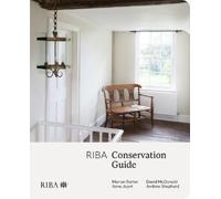 David McDonald Andrew Shepherd Marion Barter Anna RIBA Conservation (Tascabile)
