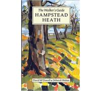 David McDowall Deborah Wolton Hampstead Heath (Tascabile)