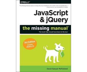 David Mcfarland JavaScript & jQuery: The Missing Manual 3e (Tascabile)