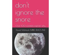 David McIntosh Mbbs Fracs don't ignore the snore (Tascabile)