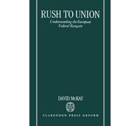 David McKay Rush to Union (Copertina rigida)