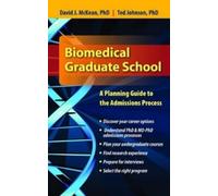 David McKean Te Biomedical Graduate School: a Planning Guide to the (Tascabile)