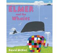 David McKee Elmer and the Whales (Tascabile) Elmer Picture Books